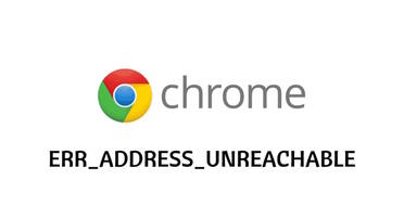 Как исправить ошибку ERR ADDRESS UNREACHABLE в Google Chrome